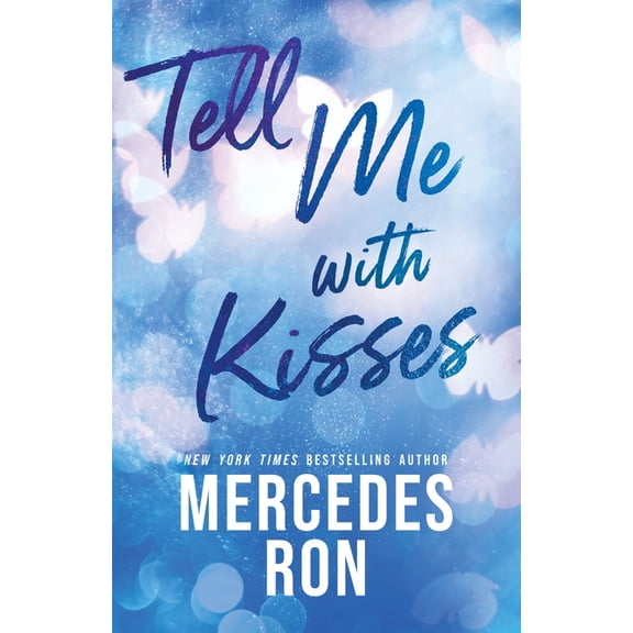 Tell Me Tell Me with Kisses, Book 3, (Paperback)