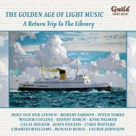 Return Trip to the Library - The Golden Age of Light Music: A Return Trip to the Library [CD]