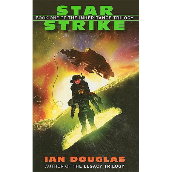 Inheritance Trilogy Star Strike: Book One of the Inheritance Trilogy, Book 1, (Paperback)