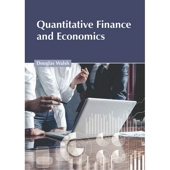 Quantitative Finance and Economics, (Hardcover)