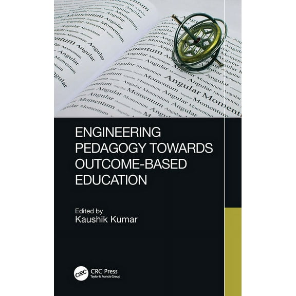 Engineering Pedagogy Towards Outcome-Based Education, (Hardcover)