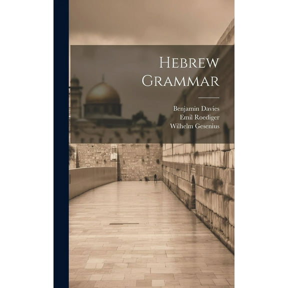 Hebrew Grammar (Hardcover)