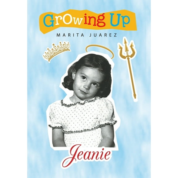 Growing up Jeanie (Hardcover)