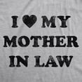 thumbnail image 2 of Mens I Love My Mother In Law T Shirt Funny Family Tee Graphic Tees, 2 of 9