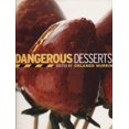 thumbnail image 1 of Pre-Owned Dangerous Desserts (Paperback) 157959090X 9781579590901, 1 of 1