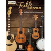 Strum Together: Folk Songs - 70 Songs to Play with Ukulele, Baritone Ukulele, Guitar, Mandolin, Banjo or Any Combination of Those Instruments! (Paperback)