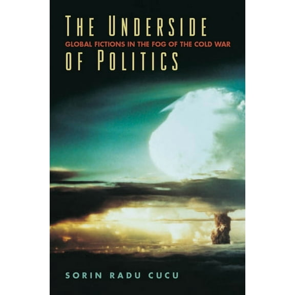 The Underside of Politics (Hardcover)