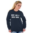 thumbnail image 5 of Body Like A Back Road Country Lyrics Women Plus Size Sweatshirt Brisco Brands 2X, 5 of 6