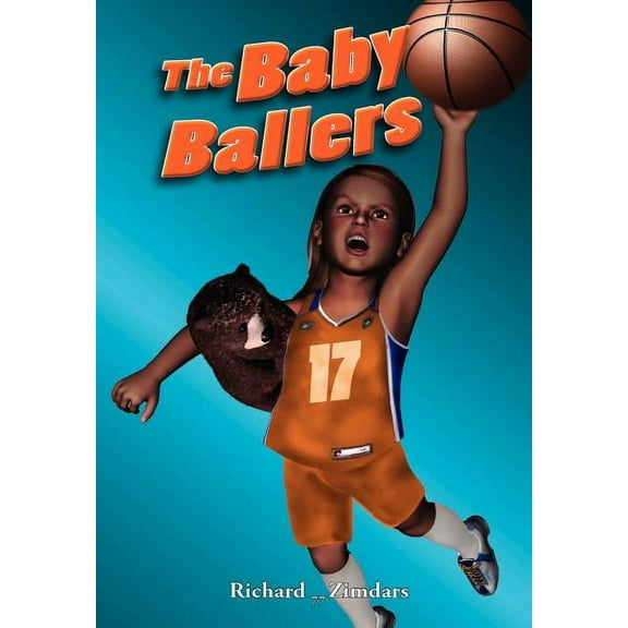 The Baby Ballers, (Hardcover)