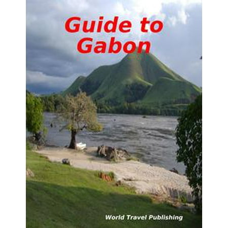 - Guide to Gabon - eBook