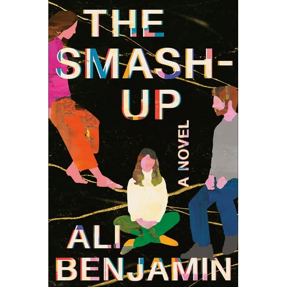 The Smash-Up (Hardcover) by Ali Benjamin