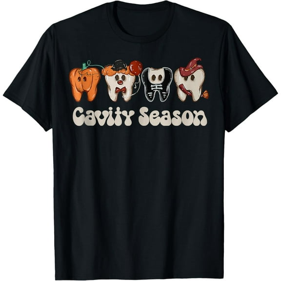 Cavity Season Funny Dental Halloween Teeth Dentist Men Women T-Shirt
