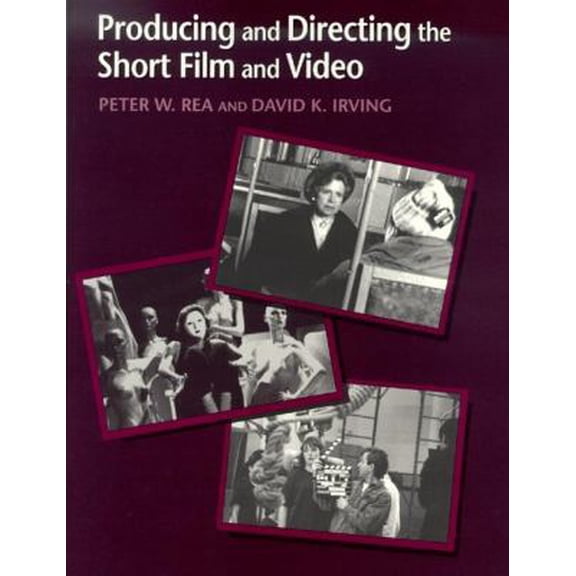 Pre-Owned Producing and Directing the Short Film and Video (Paperback) 0240801881 9780240801889