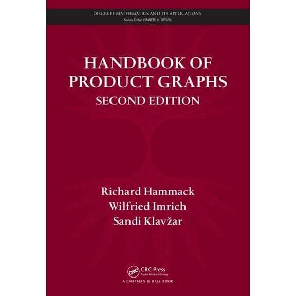 Discrete Mathematics and Its Application Handbook of Product Graphs, (Hardcover)
