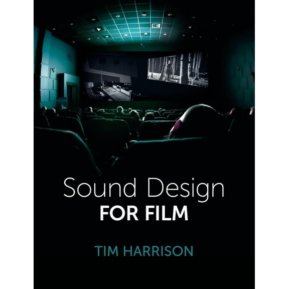 Sound Design for Film, (Paperback)