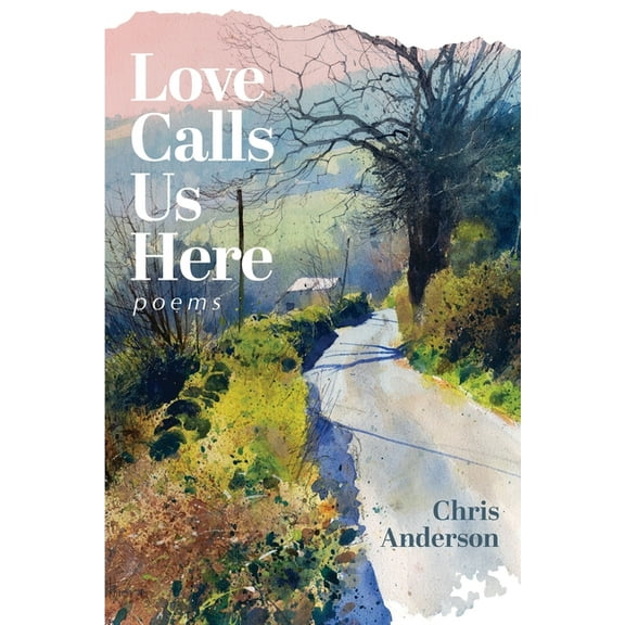 Love Calls Us Here, (Paperback)