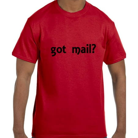 True City Life Funny Humor got mail?  T-Shirt (Best Way To Mail T Shirts)