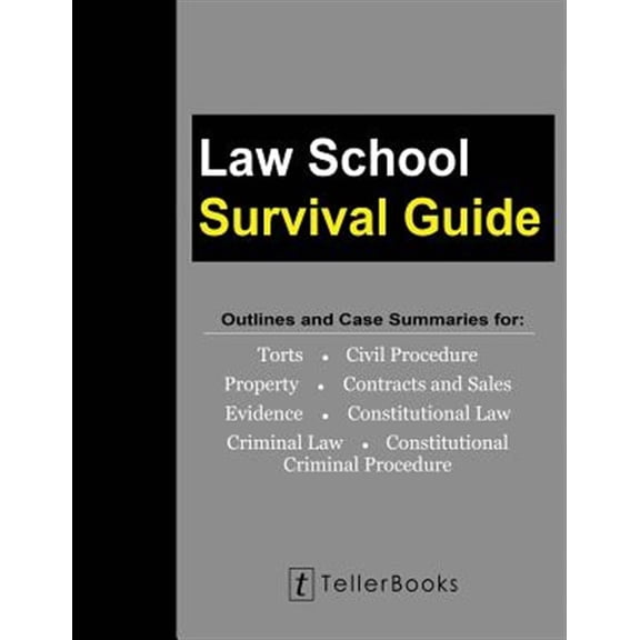 Pre-Owned Law School Survival Guide (Master Volume: All Subjects): Outlines and Case Summaries for Torts, Civil Procedure, Property, Contracts & Sales, Evidence