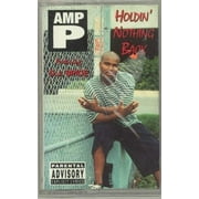 Amp P Featuring D.j. Spice - Holdin' Nothing Back - Cassette
