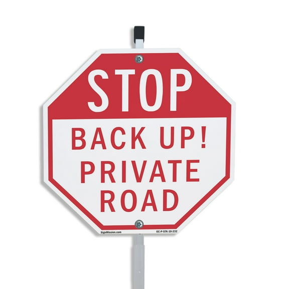 Stop Back Up! Private Road 10 inch X 10 inch Octagon Plastic Sign with Aluminum Mounting Stake Weather Resistant UV Protected for Workplace Private Property and Construction Site Made