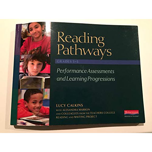 Pre-Owned Reading Pathways Grades 3-5 Performance Assessments and Learning Progressions, 9780325077420, 0325077428, Paperback,