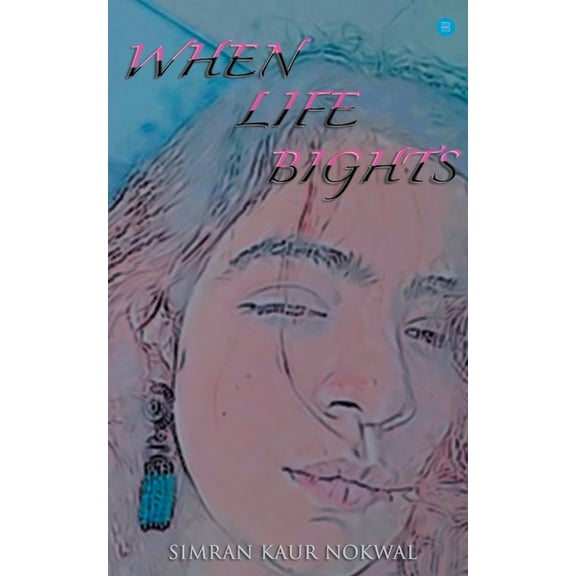 When Life Bights, (Paperback)