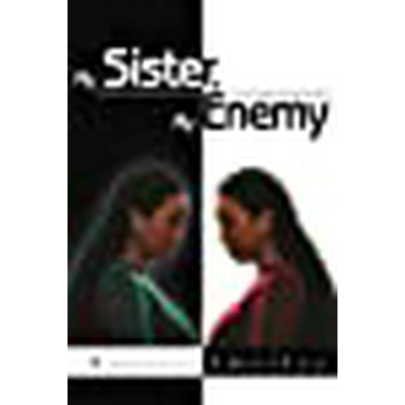 My Sister, My Enemy
