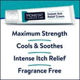 thumbnail image 4 of Monistat Instant Itch Relief Cream for Women, Maximum Strength Feminine Itch Care, 1 oz, 2 Pack, 4 of 5