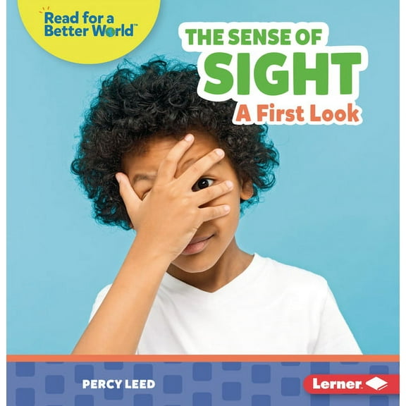 Read about Senses (Read for a Better World (Tm)): The Sense of Sight (Paperback)