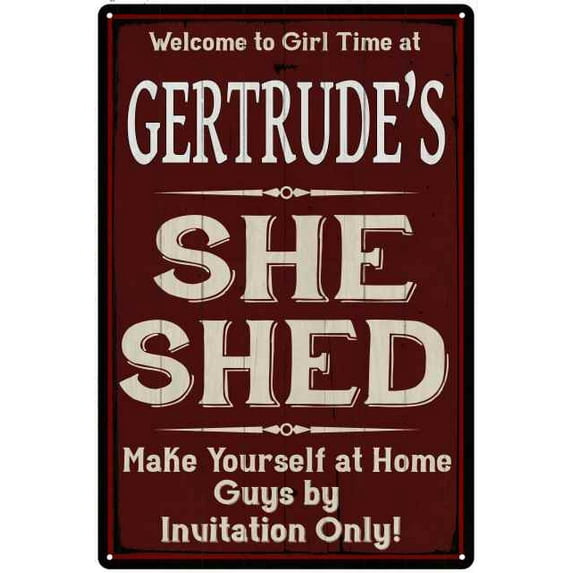 GERTRUDE'S She Shed Red Sign Lady Cave 12 x 18 Matte Finish Metal 112180088210
