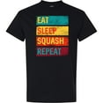 thumbnail image 3 of Inktastic Squash Player Eat Sleep Squash Repeat T-Shirt, 3 of 5