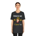 thumbnail image 4 of Pinch Me Dare - Funny Irish Leprechaun St Patricks Day Short Sleeve Tee - Funny Saint Patricks Day Shirt, 4 of 10