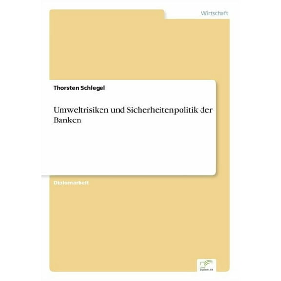 Umweltrisiken und Sicherheitenpolitik der Banken, (Paperback)