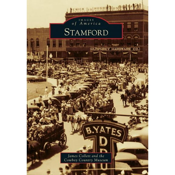 Images of America: Stamford (Paperback)