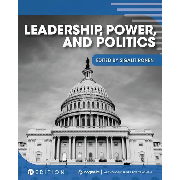 Leadership, Power, and Politics, (Paperback)