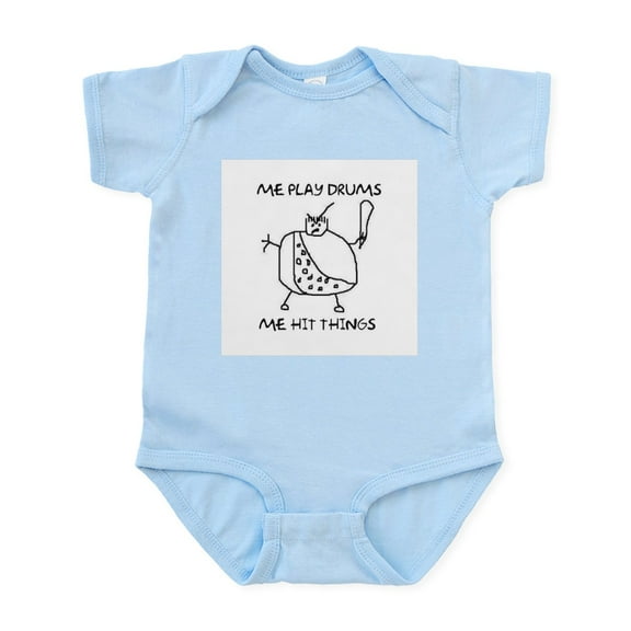 CafePress - Me Play Drums, Me Hit Things Infant Creeper - Baby Light Bodysuit, Size Newborn - 24 Months