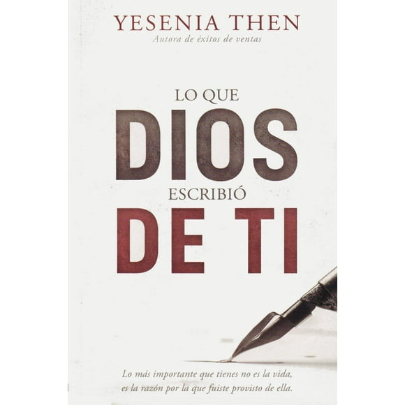 Libro Lo Que Dios Escribio De Ti Tapa Blanda, Autor Yesenia Then, Editorial Renacer Editorial