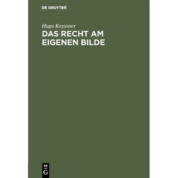 Das Recht am eigenen Bilde, (Hardcover)