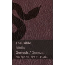 English Română The Bible (Genesis) / Biblia (Geneza): Tranzlaty English Română, (Paperback)