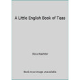 thumbnail image 1 of Pre-Owned A Little English Book of Teas (Hardcover) 0877016224 9780877016229, 1 of 1