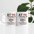 thumbnail image 6 of 90th Birthday Gifts for Women Men Grandma Grandpa Mom Dad Friend Sister Brother Uncle Aunt Coworker - At 90 I'm Still Playing with A Full Deck Birthday Mug - 11oz Coffee Mug, 6 of 7