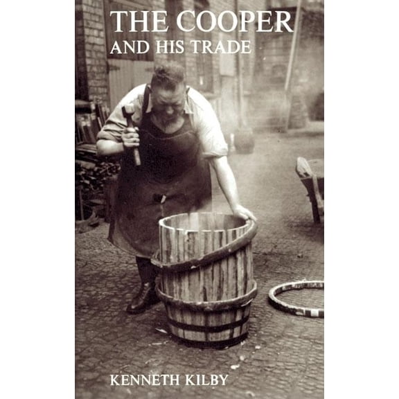 The Cooper and His Trade (Paperback)