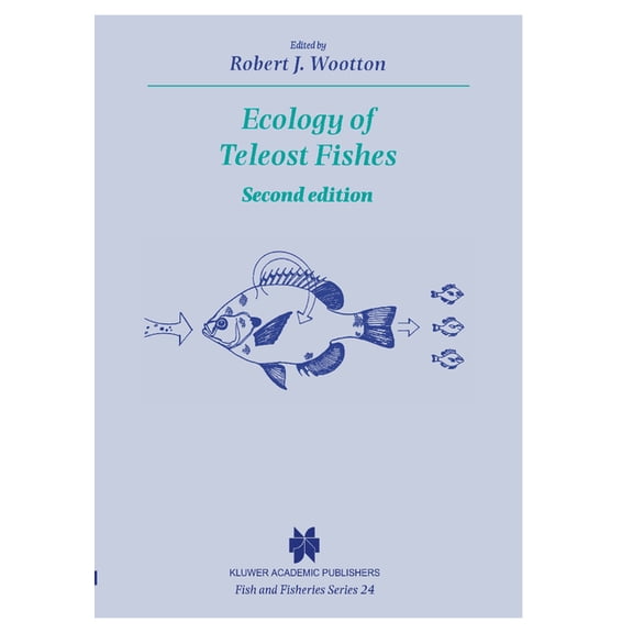 Fish & Fisheries Ecology of Teleost Fishes, Book 24, (Paperback)