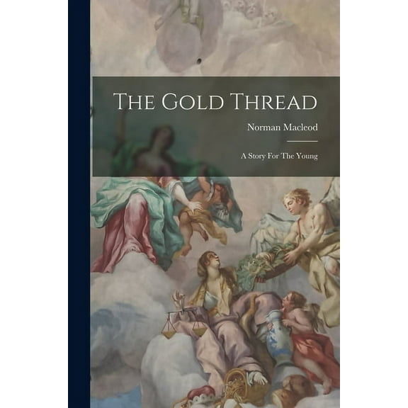 The Gold Thread (Paperback)