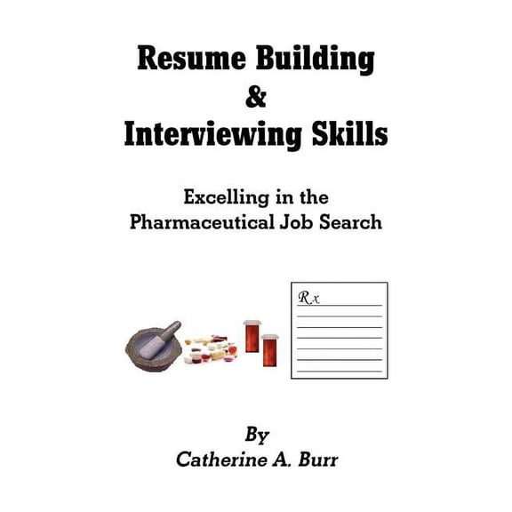 Resume Building & Interviewing Skills (Paperback)
