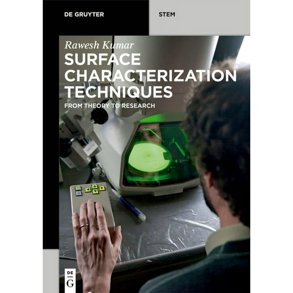 de Gruyter Stem Surface Characterization Techniques: From Theory to Research, (Paperback)