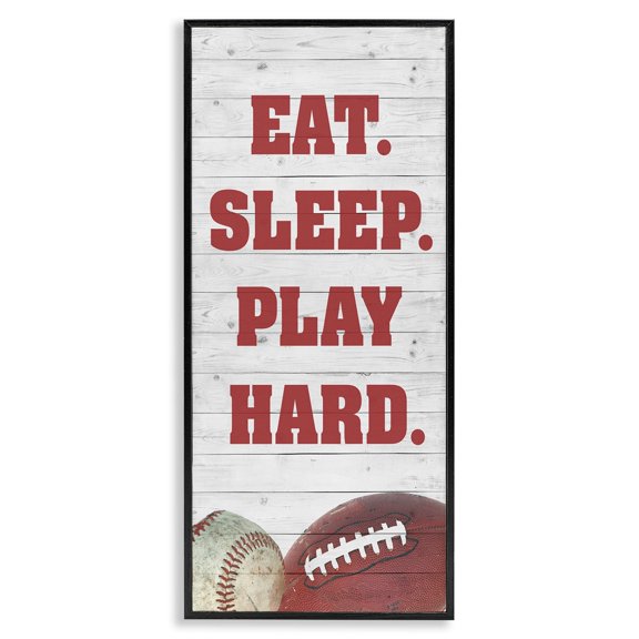 Stupell Indtries Eat Sleep Play Hard Sports List Baseball Football,10 x 24,Design by Andi Metz