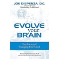 thumbnail image 2 of Evolve Your Brain, Joe Dispenza Paperback, 2 of 2
