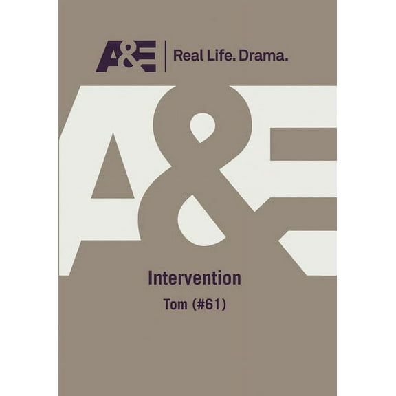 A&E -- Intervention: Tom (#61)
