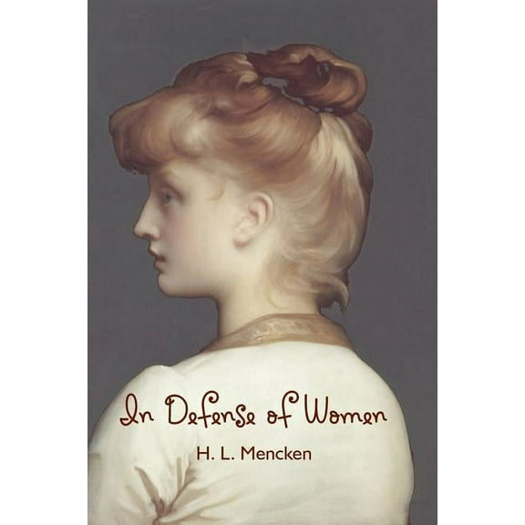 In Defense of Women (Paperback)
